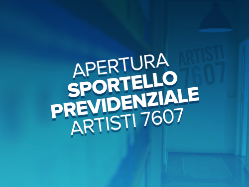Apertura Sportello Previdenziale Artisti 7607